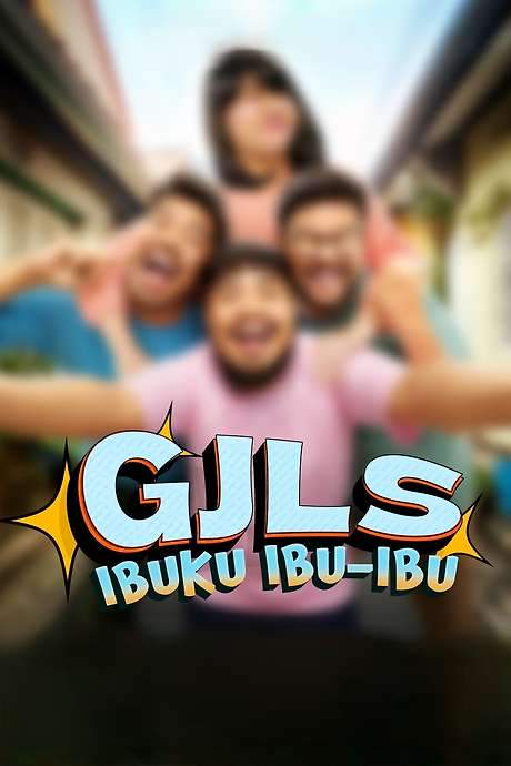 GJLS: Ibuku Ibu-Ibu